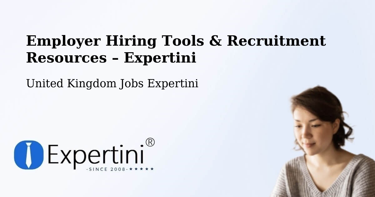 Employer Hiring Tools & Recruitment Resources – Bow - Bow, United Kingdom Jobs Expertini