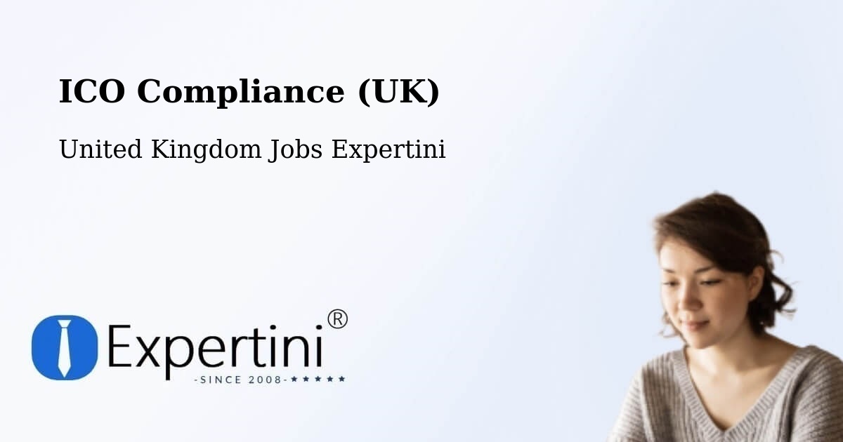 UK Data Protection & ICO Compliance – Bow - United Kingdom Jobs Expertini