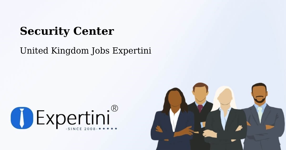 Security & Compliance – Bow - United Kingdom Jobs Expertini